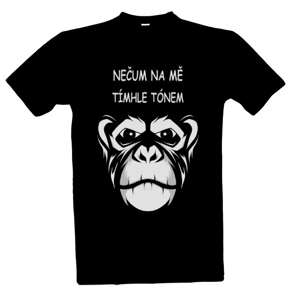 Nečum na mě tímhle tónem
