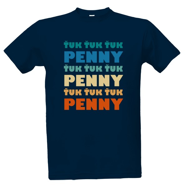 Tričko s potiskem Ťukání na Penny
